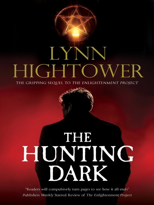 Title details for The Hunting Dark by Lynn Hightower - Available